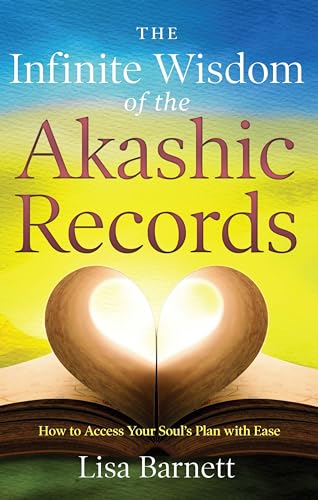 Stock image for The Infinite Wisdom of the Akashic Records: How To Access Your Soul?s Plan with Ease for sale by Greenway