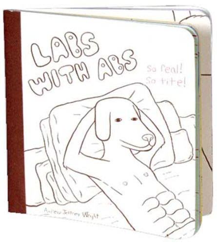 Labs with Abs (9781601670557) by Andrew Jeffrey Wright