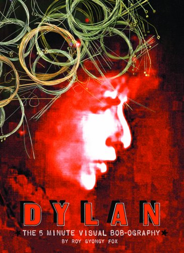 9781601672155: Dylan - the 5 Minute Bob-ography