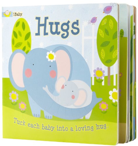 Beispielbild fr Ibaby: Hugs: Tuck Each Baby Into a Loving Hug zum Verkauf von ThriftBooks-Atlanta