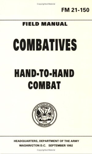 Beispielbild fr Army Combatives Hand to Hand Combat Fighting zum Verkauf von Irish Booksellers