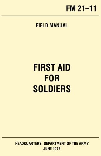 Stock image for First Aid for Soldiers U.S. Army for sale by HPB-Red