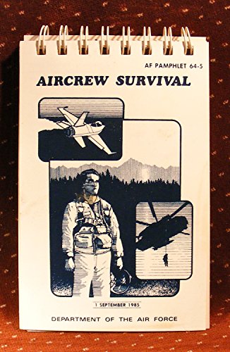 Beispielbild fr U.S. Air Force Aircrew Survival zum Verkauf von Books Unplugged