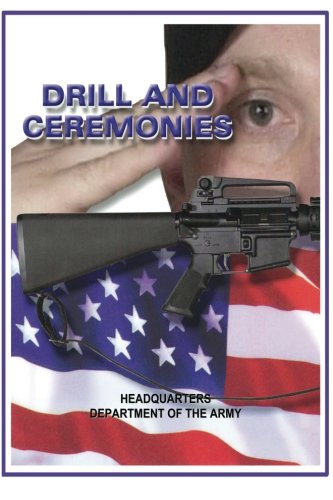 9781601703576: Drill and Ceremonies