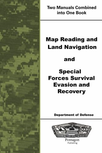 Stock image for Map Reading and Land Navigation and Special Forces Survival Evasion and Recovery for sale by Blindpig Books