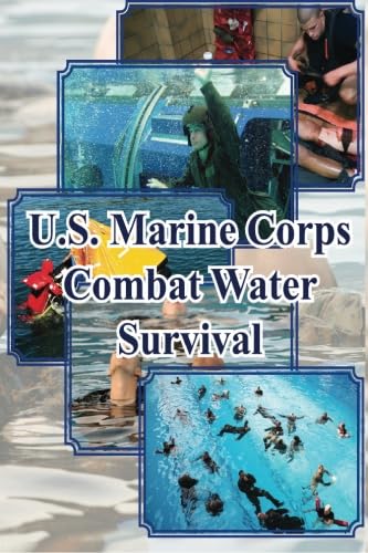 U.S. Marine Corps Combat Water Survival (9781601709264) by United States Department Of Defense