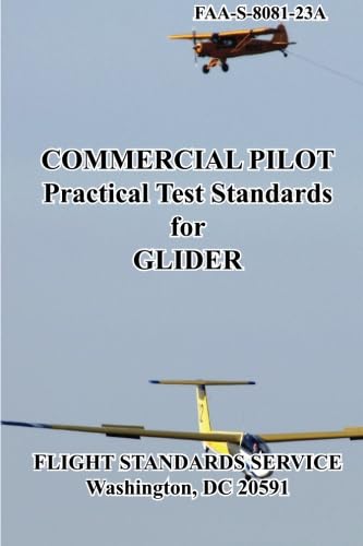 Imagen de archivo de Commercial Pilot Practical Test Standards for Glider a la venta por Once Upon A Time Books