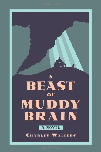 Beispielbild fr A Beast of Muddy Brain zum Verkauf von Wonder Book