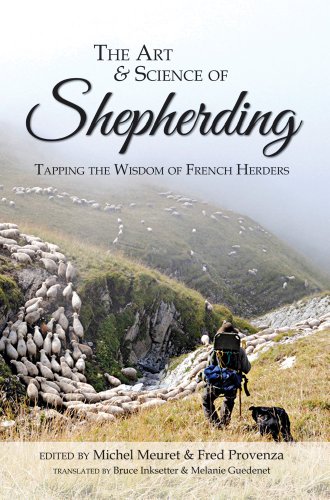 Stock image for The Art Science of Shepherding Tapping the Wisdom of French Herders for sale by PBShop.store US