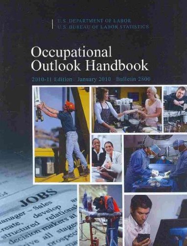 Stock image for Occupational Outlook Handbook: 2010-11 Edition (Occupational Outlook Handbook (G P O)) for sale by Better World Books: West