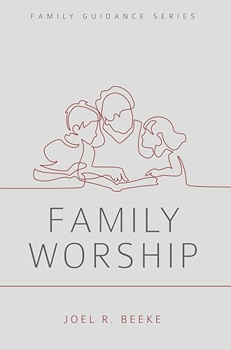 Stock image for Family Worship (Family Guidance Series) for sale by Goodwill of Colorado