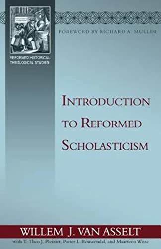 Imagen de archivo de Introduction to Reformed Scholasticism (Reformed Historical-Theological Studies) a la venta por Solomon's Mine Books