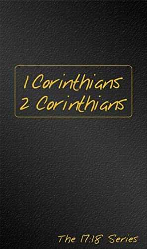 9781601781635: 1 & 2 Corinthians -- Journible The 17:18 Series (Journibles: the 17:18)