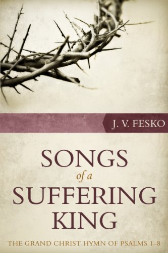 Beispielbild fr Songs Of A Suffering King: The Grand Christ Hymn Of Psalms 1 zum Verkauf von WorldofBooks