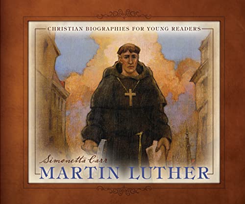 Beispielbild fr Martin Luther (Christian Biographies for Young Readers) zum Verkauf von HPB-Ruby