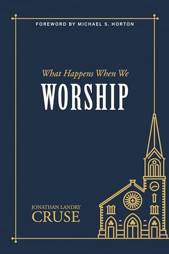 Stock image for What Happens When We Worship for sale by Blackwell's