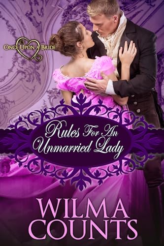 9781601839121: Rules for an Unmarried Lady (Once Upon a Bride)