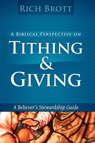 Imagen de archivo de Biblical Perspective On Tithing And Giving a la venta por Irish Booksellers