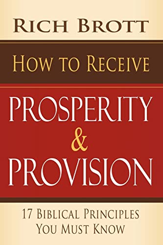 9781601850058: How To Receive Prosperity And Provision