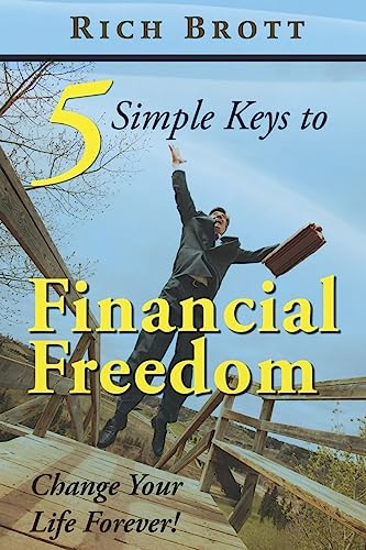 Imagen de archivo de 5 Simple Keys To Financial Freedom a la venta por Lucky's Textbooks