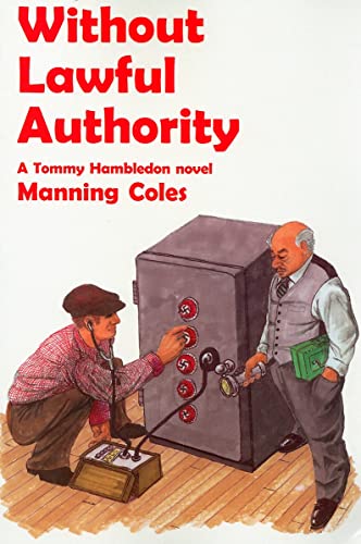 Imagen de archivo de Without Lawful Authority: A Tommy Hambledon Novel (Rue Morgue Vintage Mysteries) a la venta por Bookmans