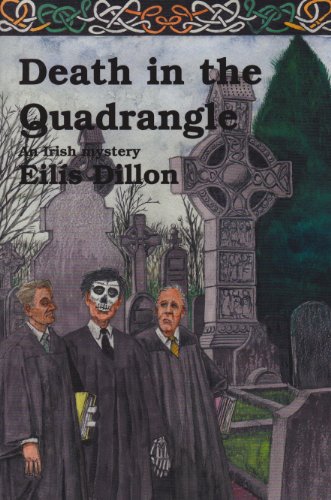 Stock image for DEATH IN THE QUADRANGLE: An Irish Mystery for sale by MURDER BY THE BOOK