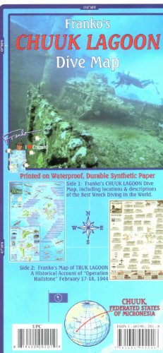 Beispielbild fr Chuuk (Truk) Lagoon Dive & Wreck Map & Operation Hailstone Franko Maps Waterproof Map zum Verkauf von Half Price Books Inc.