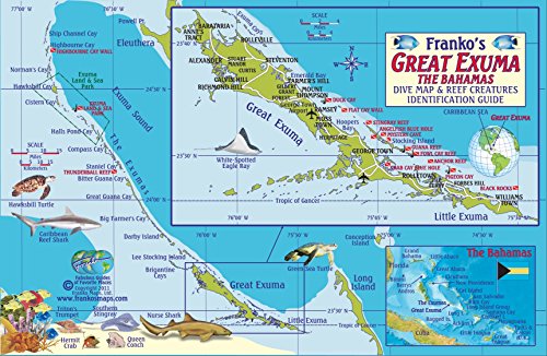 Great Exuma Bahamas Dive Map & Reef Creatures Guide Franko Maps Laminated Fish Card (9781601903488) by Franko Maps Ltd.