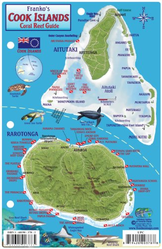 Cook Islands Dive Map & Coral Reef Creatures Guide Franko Maps WaterproofFish Card (9781601903785) by Franko Maps Ltd.