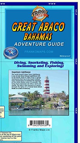 

Great Abaco Island Bahamas Adventure & Dive Guide Franko Maps Waterproof Map