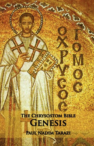 Beispielbild fr The Chrysostom Bible: A Commentary Series for Preaching and Teaching zum Verkauf von Windows Booksellers