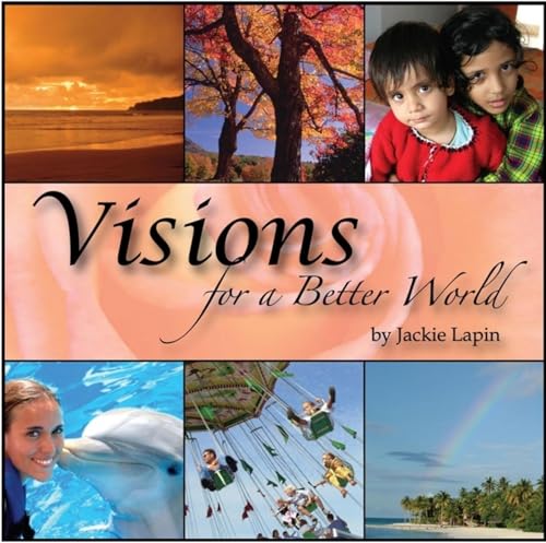 9781601940155: Visions for a Better World