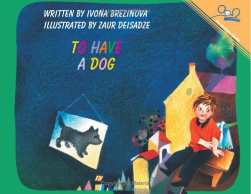 Beispielbild fr To Have a Dog zum Verkauf von Revaluation Books