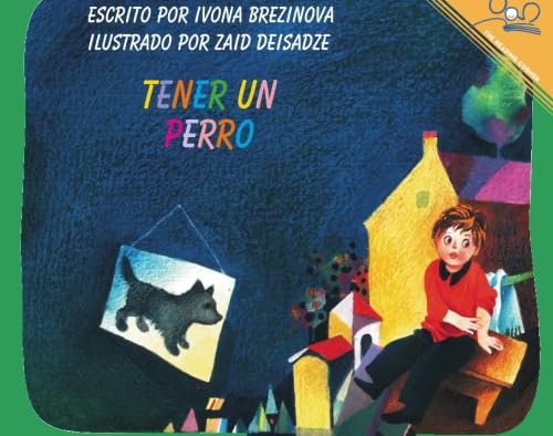 Beispielbild fr To Have a Dog (Spanish Edition) zum Verkauf von Revaluation Books