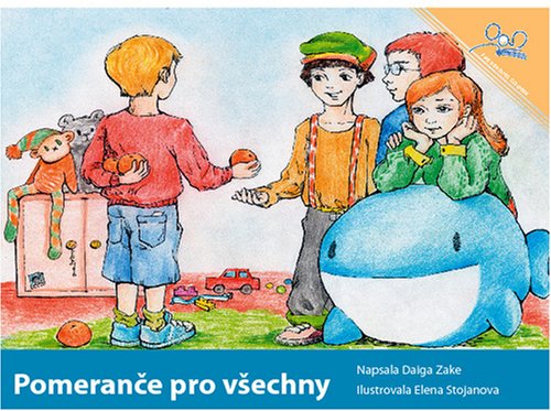 Stock image for Pomerane pro vSechny;e pro vSechny | Oranges for Everybody (Czech Edition) for sale by Revaluation Books