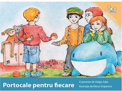 Beispielbild fr Portocale Pentru Fiecare | Oranges for Everybody (Romanian Edition) zum Verkauf von Revaluation Books