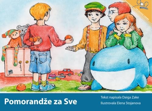 Beispielbild fr PomorandYe za sve | Oranges for Everybody (Serbian Edition) zum Verkauf von Revaluation Books