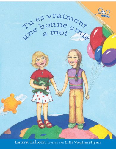 Beispielbild fr You Are a ReallY Good Friend of Mine (Reading Corner) (French Edition) zum Verkauf von ThriftBooks-Atlanta