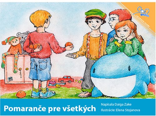 9781601950505: Pomaranče pre vSetkch |Oranges for Everybody (Reading Corner) (Slovak Edition)