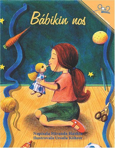 Beispielbild fr Bbikin nos | The Doll's Nose (Slovak Edition) zum Verkauf von Revaluation Books