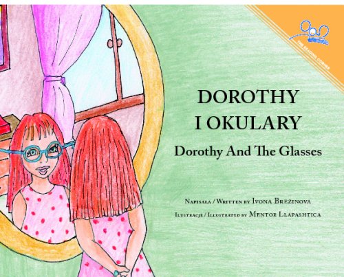 Imagen de archivo de Dorothy and the Glasses (Polish Edition) a la venta por Irish Booksellers