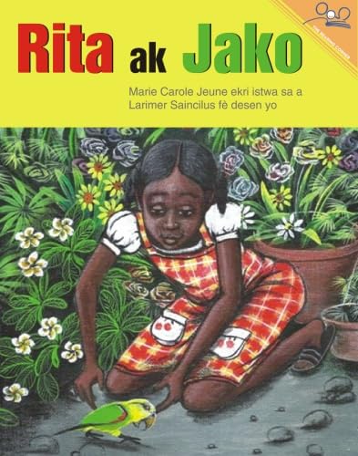 Beispielbild fr Rita and the Parrot (Haitian Creole) (Creole Edition) zum Verkauf von Save With Sam