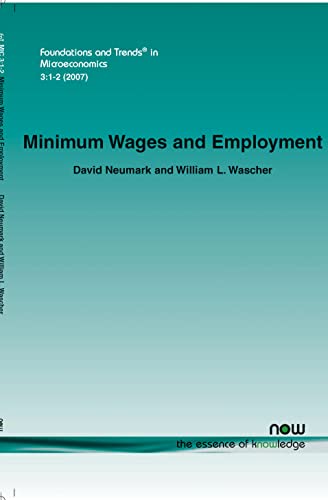Imagen de archivo de Minimum Wages and Employment a la venta por Hay-on-Wye Booksellers