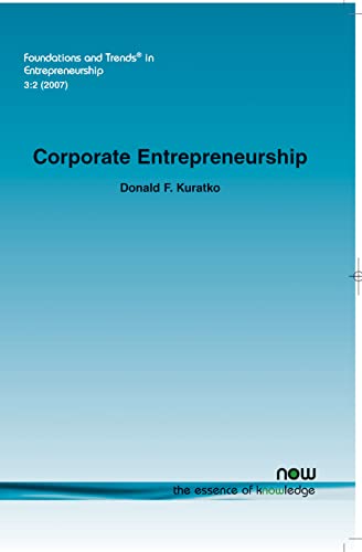 9781601980229: Corporate Entrepreneurship: 11 (Foundations and Trends in Entrepreneurship)