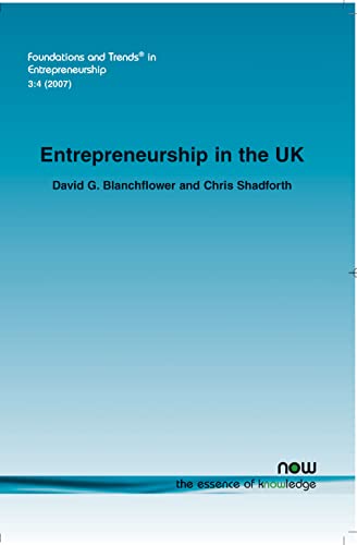 9781601980380: Entrepreneurship in the UK (Foundations and Trends(r) in Entrepreneurship)