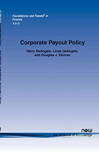 Beispielbild fr Corporate Payout Policy: 3 (Foundations and Trends (R) in Finance) (Foundations and Trends® in Finance) zum Verkauf von AwesomeBooks