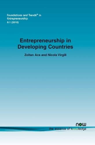 9781601983107: Entrepreneurship In Developing Countries: 27 (Foundations and Trends in Entrepreneurship)