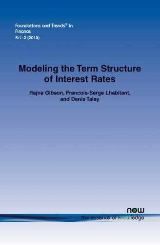 Imagen de archivo de Modeling the Term Structure of Interest Rates: A Review of the Literature (Foundations and Trends(r) in Finance) a la venta por Lucky's Textbooks