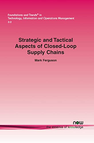 Beispielbild fr Strategic and Tactical Aspects of Closed-Loop Supply Chains zum Verkauf von Chiron Media