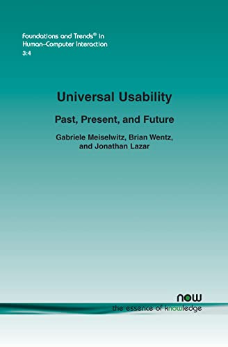 Stock image for Universal Usability: Past, Present, and Future (Foundations and Trends(r) in Human-Computer Interaction) for sale by Lucky's Textbooks